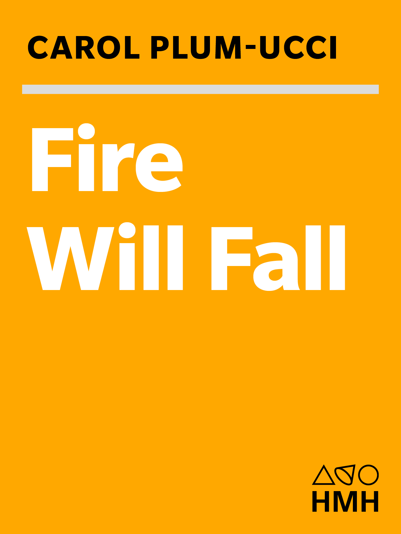 Fire Will Fall