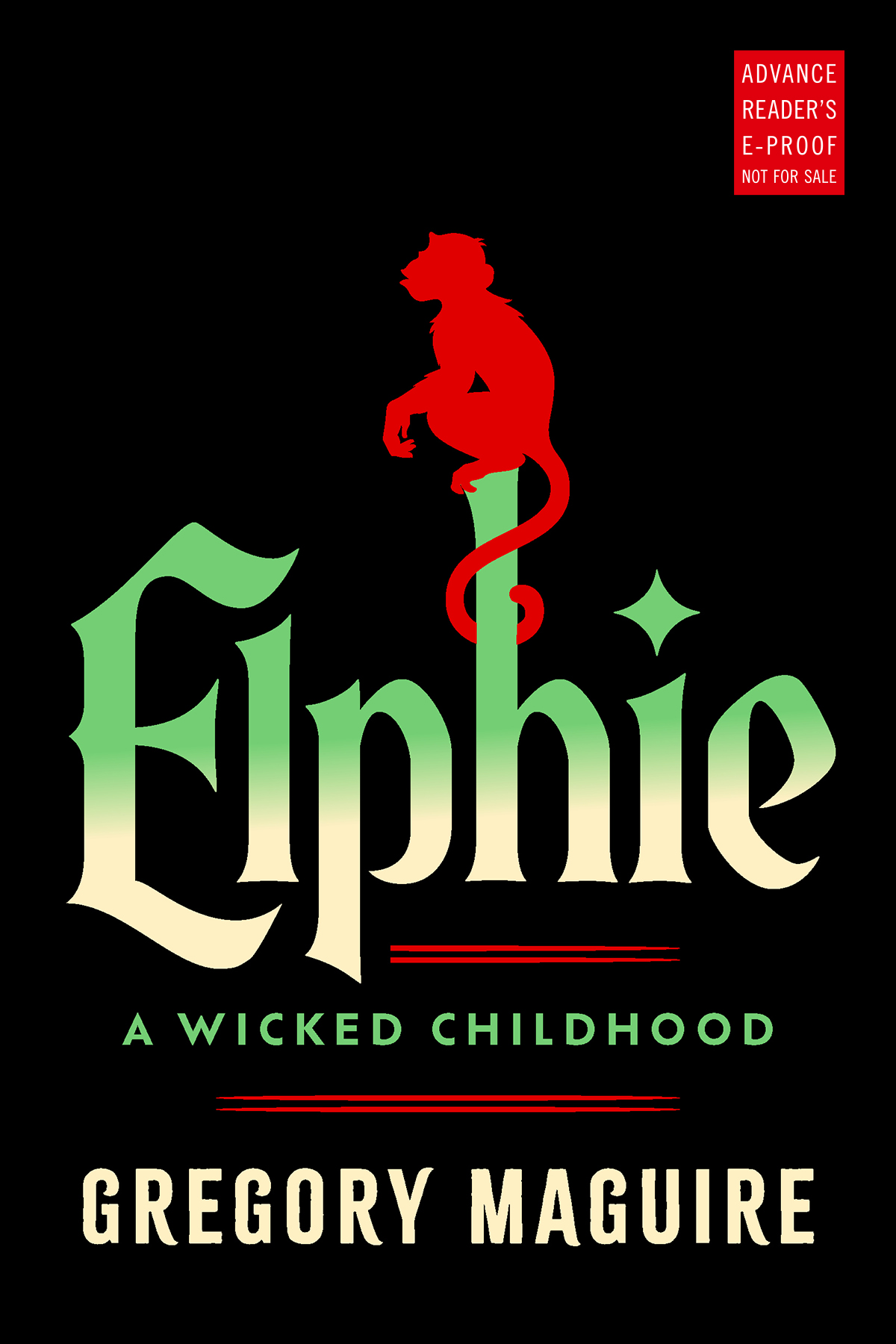 Elphie: A Wicked Childhood