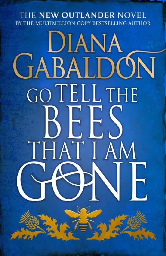 Go Tell the Bees that I am Gone