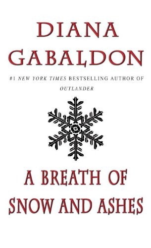 A Breath of Snow and Ashes