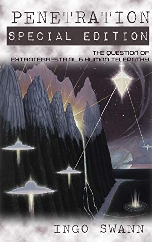 Penetration: The Question of Extraterrestrial and Human Telepathy