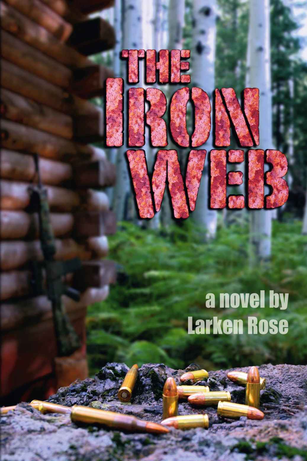 The Iron Web
