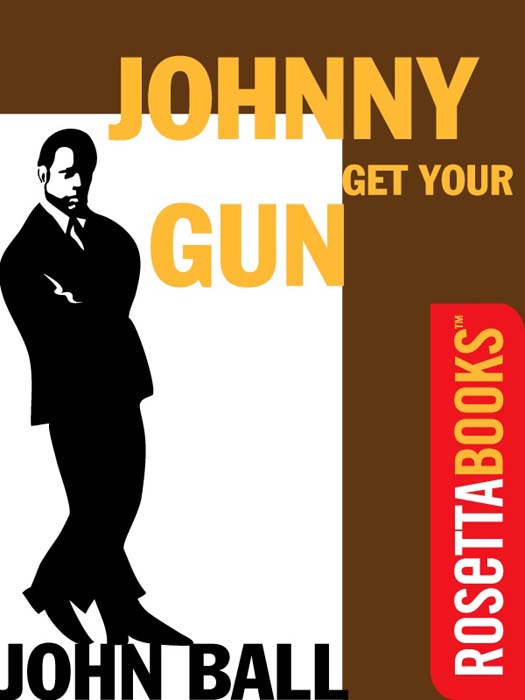 Johnny Get Your Gun (Death for a Playmate)