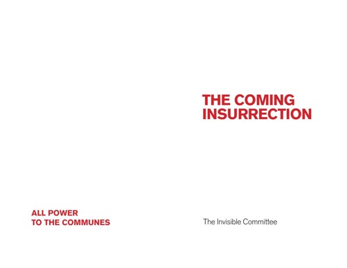 The Coming Insurrection