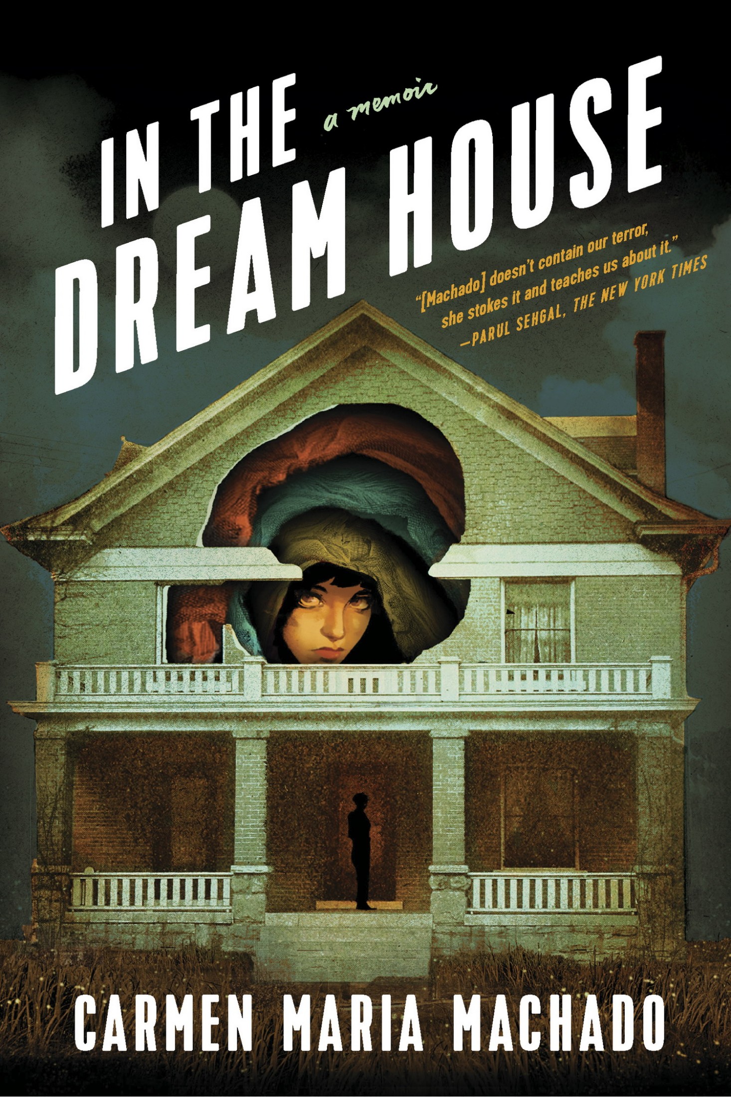 In the Dream House: A Memoir
