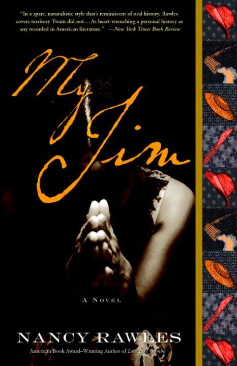 My Jim: A Novel